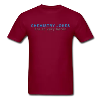 "Chemistry Jokes are so very Boron" - Men's T-Shirt