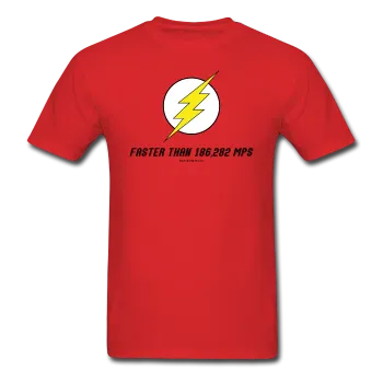 "Faster Than 186,282 MPS" - Men's T-Shirt